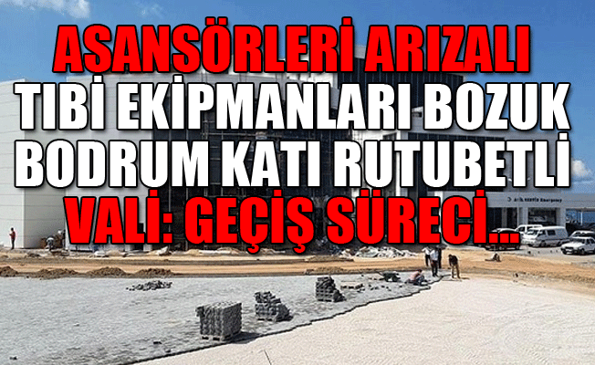 Yapımı tamamlanmayan hastaneyi, tamamlanmış gibi teslim aldılar!