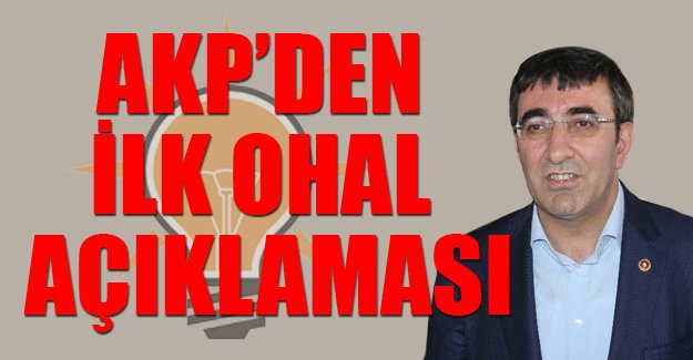 AKP'den ilk 'OHAL' açıklaması: MGK'da değerlendirilecek