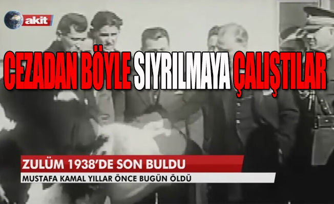 Atatürk'e hakaret eden Akit'ten 'Atatürkçü' savunma