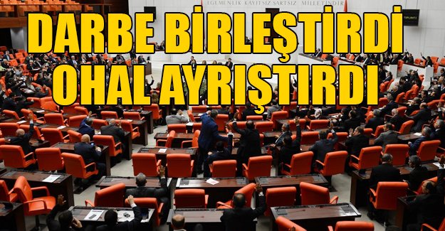 Darbe birlestirdi OHAL ayrıstırdı