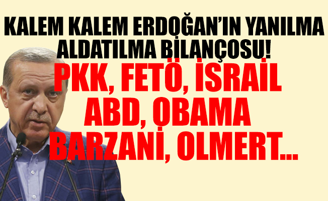 Erdoğan dünya aldanma rekoru kırıyor