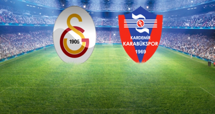 Galatasaray Karabük mücadelesinin ilk 11'leri belli oldu