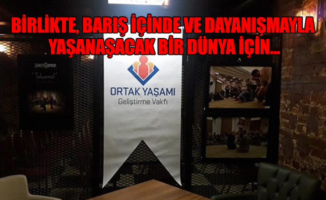 Ortak Yaşamı Geliştirme Vakfı ilk adımı atıyor!
