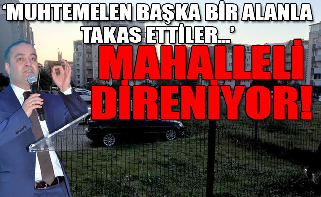 Başakşehir'de park alanı talan ediliyor: 'Benim yerim burası' diyerek kazık çakmaya çalıştılar!