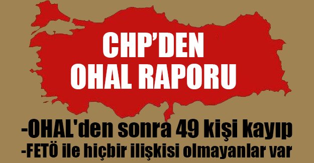 OHAL'den sonra 49 kişi kayıp