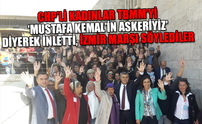 CHP'li kadınlar TBMM'ye çıkarma yaptı: AKP şaşırma, nikâhıma karışma