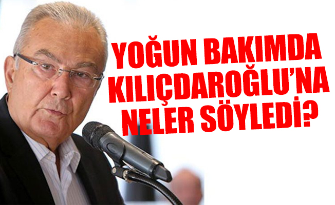 Deniz Baykal yoğun bakımda Kılıçdaroğlu'na espiri yaptı