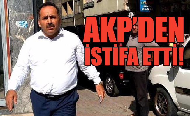 AKP'li Başkandan 'ceza' istifası!