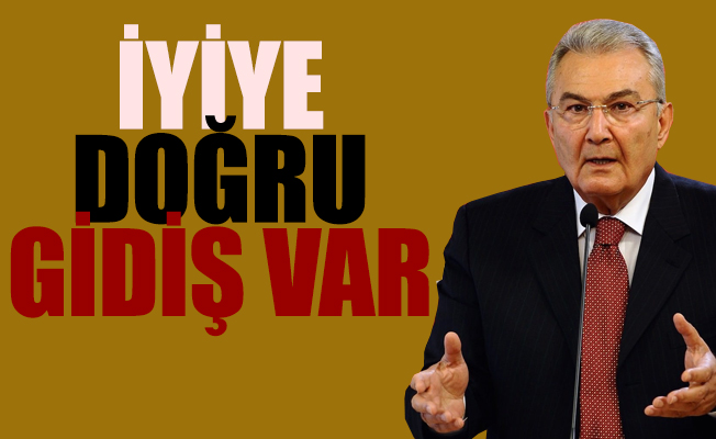 Deniz Baykal umut verdi!