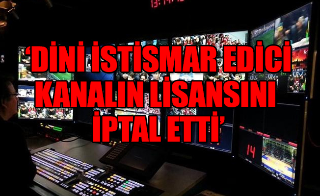 RTÜK, iki kanalın lisansını iptal etti!