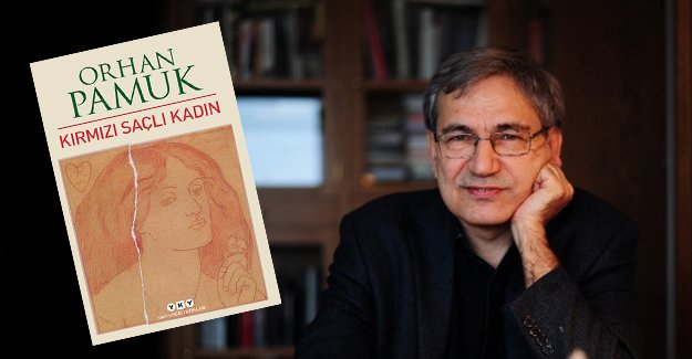 Orhan Pamuk'un Kırmızı Saçlı Kadın kitabına 'ensest'ten suç duyurusu