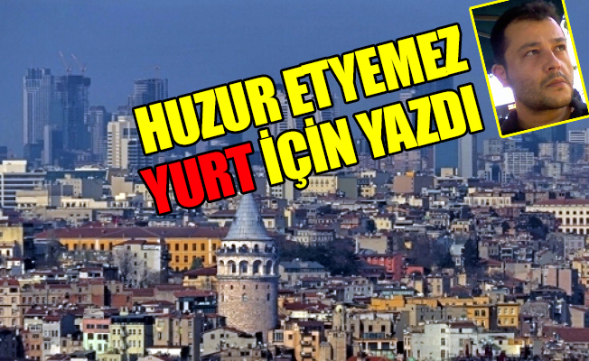İstanbul için ‘Maili İndiham’ (Yıkılacak kadar tehlikeli) benzetmesi