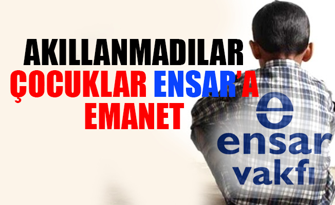 Ensar Vakfı çocuklara 'değerler' eğitimi verecek!