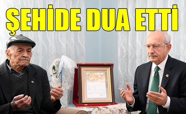 CHP lideri şehidin baba ocağındaydı