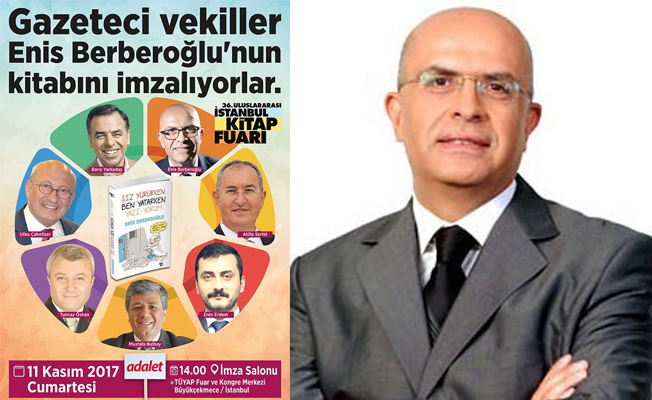 Gazeteci vekiller Berberoğlu'nun kitabını imzalayacak