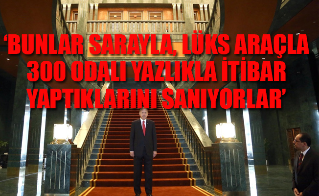 'Türkiye bir saltanat tarafından yönetiliyor!'
