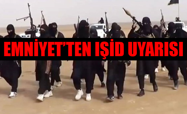 'Türkiye'de 13 şehir IŞİD'in hedefinde'
