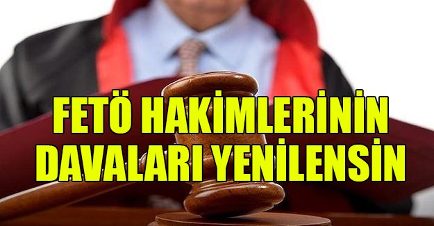CHP: FETÖ hâkimlerinin baktığı davalar yeniden görüşülsün