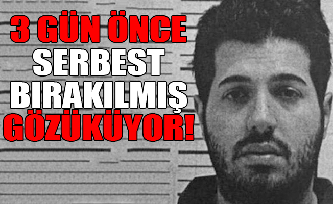 Reza Zarrab serbest mi bırakıldı?
