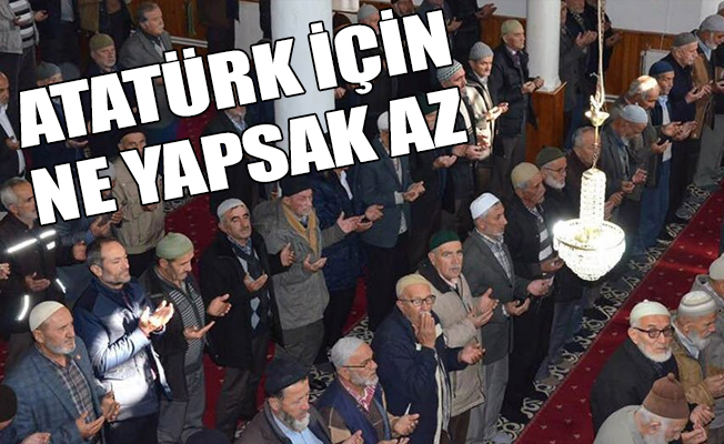 AKP'li başkan, Atatürk ve silah arkadaşları için mevlid okuttu