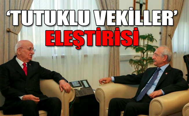 Kılıçdaroğlu'ndan Kahraman'a eleştiri