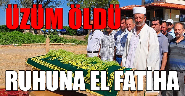 Manisa'da üzümün cenaze namazı kılındı