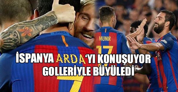 Barcelona'da Arda Turan şov!