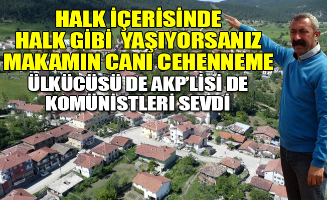 Komünist Başkan: Bizde bürokrasi yok!