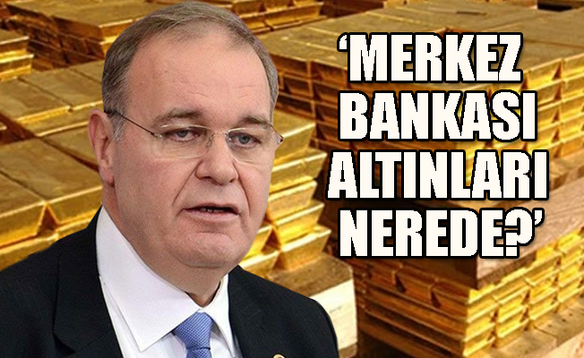 CHP’li Öztrak: Altın ithalatı yüzde 281 arttı