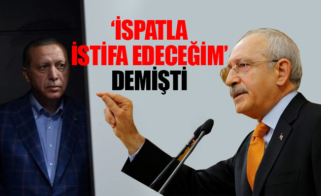 Kılıçdaroğlu'na meydan okuyan Erdoğan istifa edecek mi?
