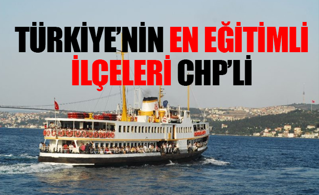 Türkiye'nin en eğitimli ilçeleri belli oldu