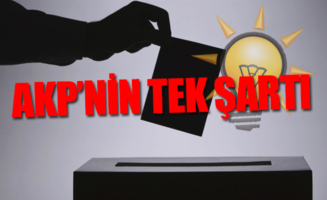 İşte AKP'nin seçim barajını düşürme şartı