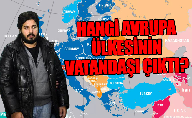 Türkiye ve İran vatandaşı olan Zarrab'ın bir vatandaşlığı daha ortaya çıktı