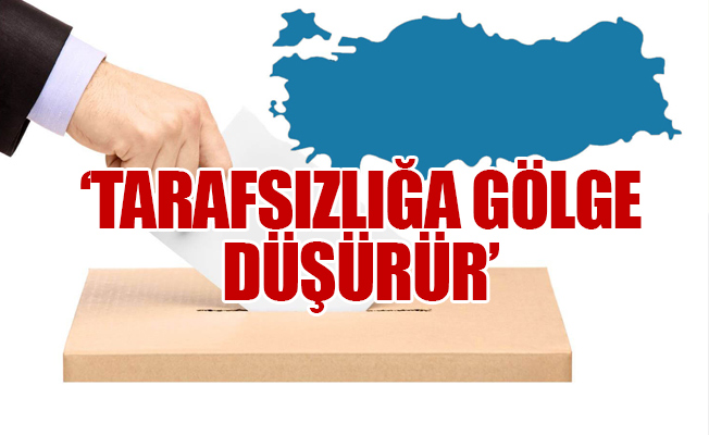 'Seçimlere gölge düşebilir'