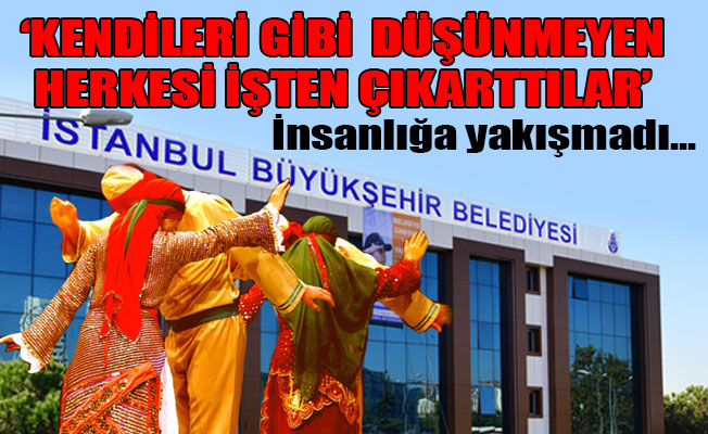 İBB, 'Alevi' diye işçiyi işten attı!