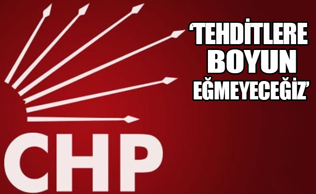 CHP'ye tehdit mesajı!