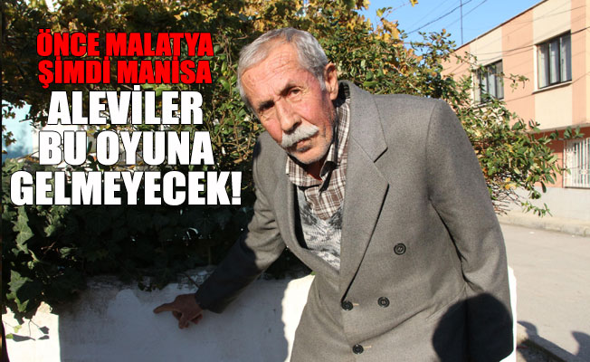 Manisa'da Alevi vatandaşın evini işaretlediler