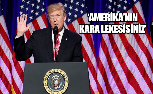 Trump basın mensuplarına ateş püskürdü!