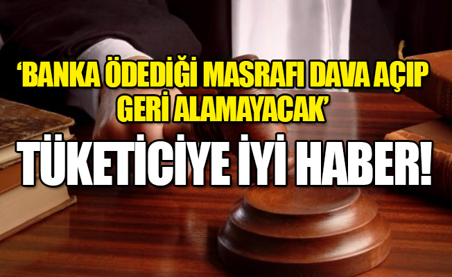 Kredi masrafı davalarında Yargıtay'dan emsal karar