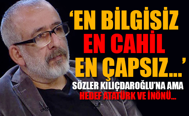 Kekeç 'cahil, cahil' CHP liderine saldırdı