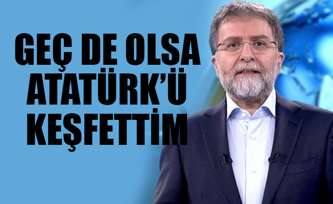 Ahmet Hakan'dan bomba Atatürk itirafları