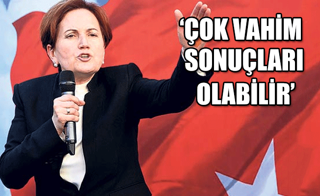 Akşener'den KHK uyarısı!