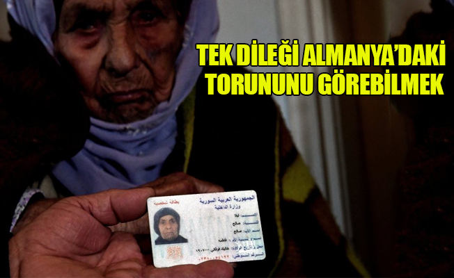 Suriyeli kadın 110 yaşında yollara düştü!