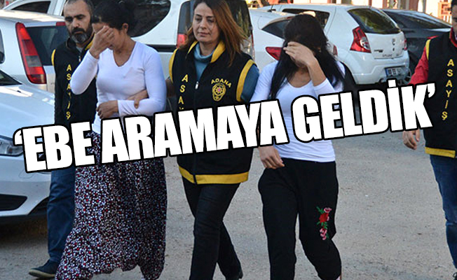 Soydukları eve ikinci kez gidince yakalanan kadınlardan trajikomik savunma!