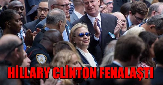 Hillary Clinton 11 Eylül törenlerinde fenalaştı