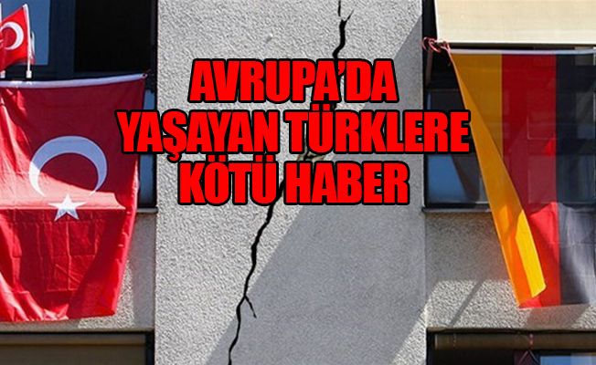 AKP Hükümeti, Avrupa'da yaşayan Türkleri zora soktu; yardım alamayacaklar!