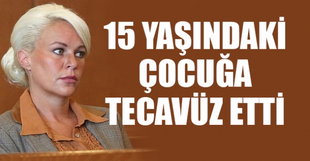 ABD'li kadın kızının erkek arkadaşına tecavüz etmiş