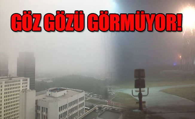 Ankara'da başlayan sis İstanbul'u da etkisi altına aldı!