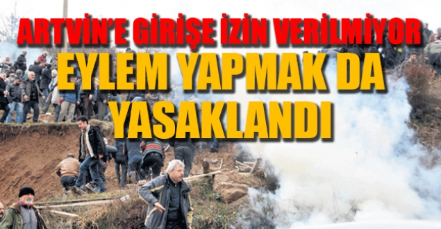 Tarihi karar öncesi Artvin'de abluka