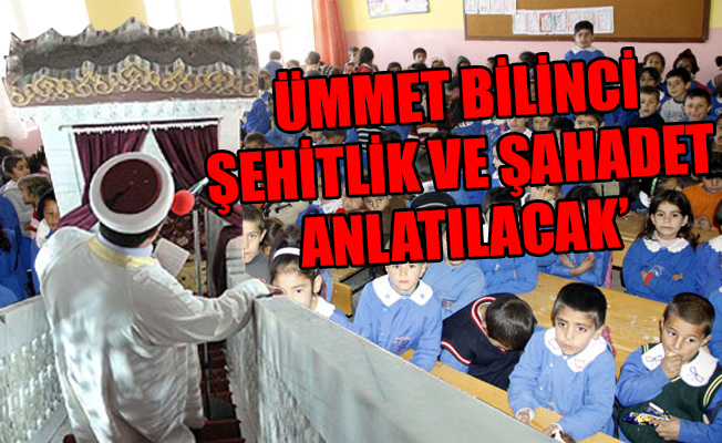10 yaşındaki çocuklara okullarda vaaz dönemi başladı